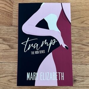 [SIGNED] Special Edition Cover of Tramp by Mary Elizabeth